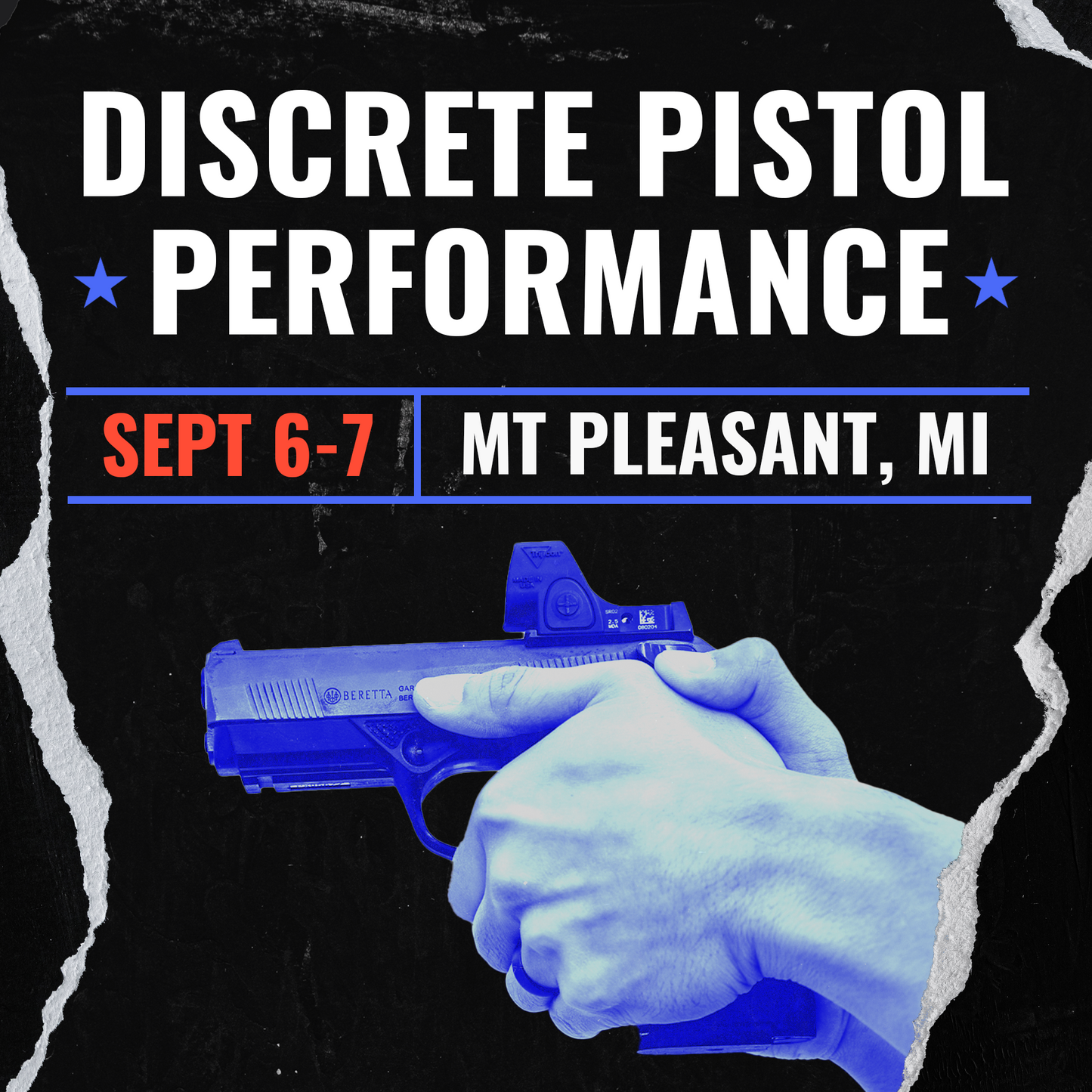 SEPTEMBER 6-7 DISCRETE PISTOL PERFORMANCE (MT. PLEASANT, MI)